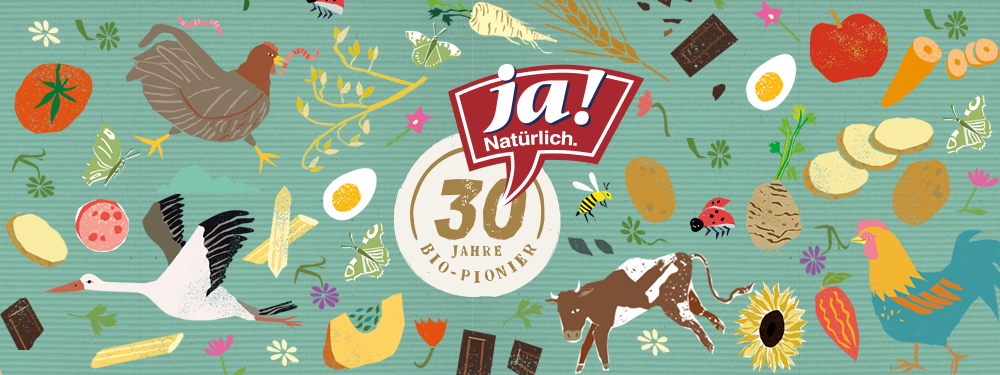 30 Jahre Ja! Natürlich - 30 Jahre Bio-Pioniergeist