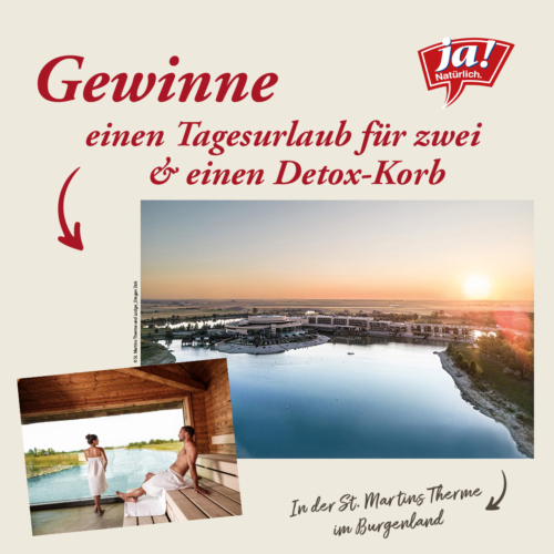 Gewinnspiel: Gewinne einen Tagesurlaub für zwei und einen Ja! Natürlich Detox-Korb