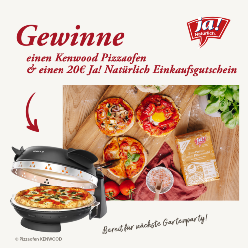 Ja! Natürlich Pizzaofen Gewinnspiel